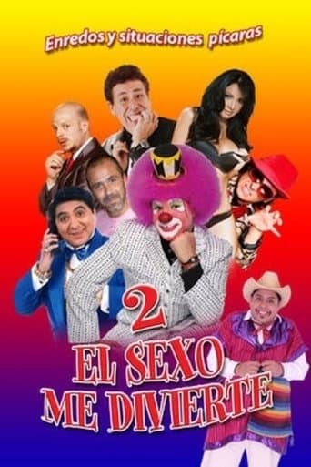 Movie poster for El sexo me divierte 2