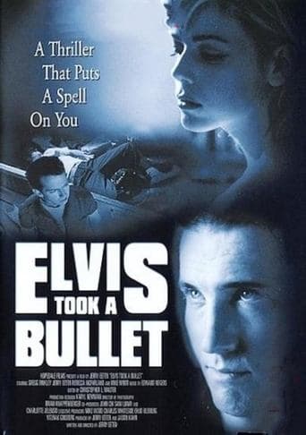 Movie poster for Elvis Took a Bullet
