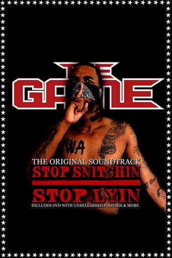 Movie poster for The Game: Stop Snitchin Stop Lyin