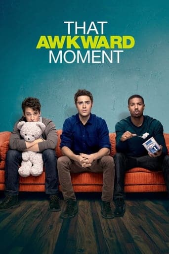 Movie poster for That Awkward Moment