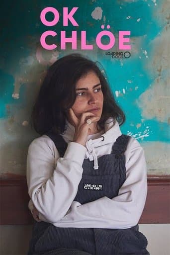 Movie poster for OK, Chlöe