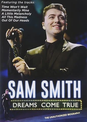 Movie poster for Sam Smith: Dreams Come True