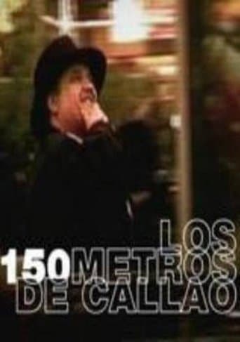 Movie poster for Los 150 Metros de Callao