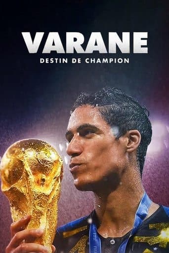 Movie poster for Varane: Destin de Champion