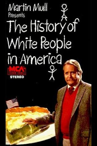 Movie poster for The History of White People in America