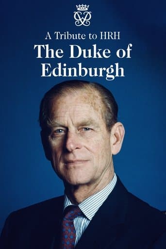 Movie poster for A Tribute to HRH Duke of Edinburgh