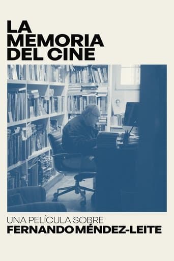 Movie poster for The Memory of Cinema: A Film About Fernando Méndez-Leite