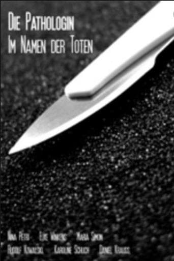 Movie poster for Die Pathologin - Im Namen der Toten