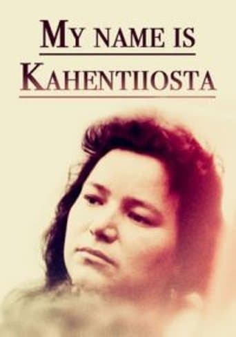 Movie poster for My Name Is Kahentiiosta