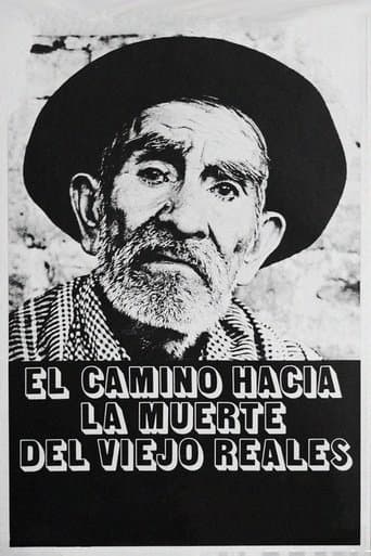 Movie poster for Viejo Reales' Long Journey to Death