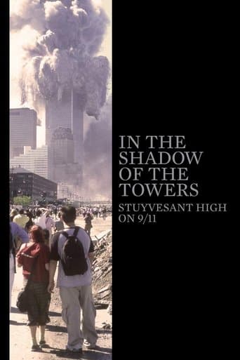 Movie poster for In the Shadow of the Towers: Stuyvesant High on 9/11