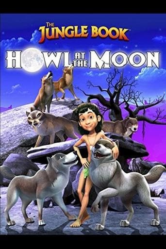 Movie poster for The Jungle Book: Howl at the Moon
