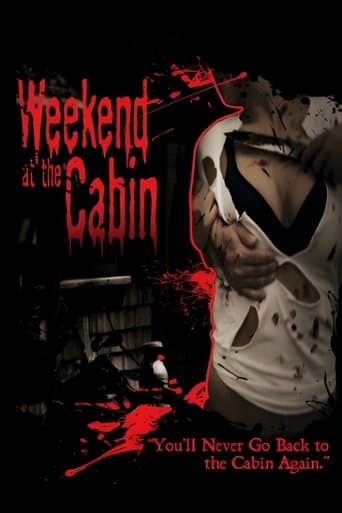 Movie poster for Weekend At The Cabin