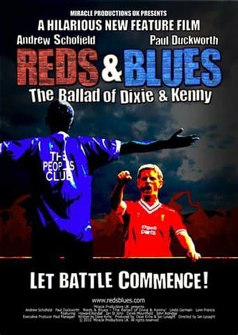 Movie poster for Reds & Blues: The Ballad of Dixie & Kenny