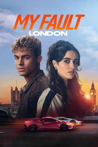 Movie poster for My Fault: London