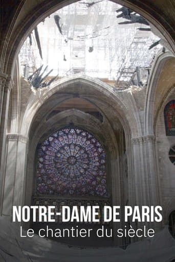 Movie poster for Notre-Dame de Paris, le chantier du siècle