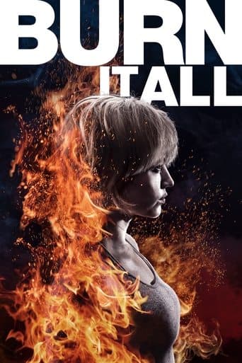 Movie poster for Burn It All