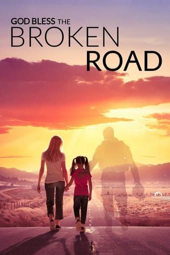 Movie poster for God Bless the Broken Road