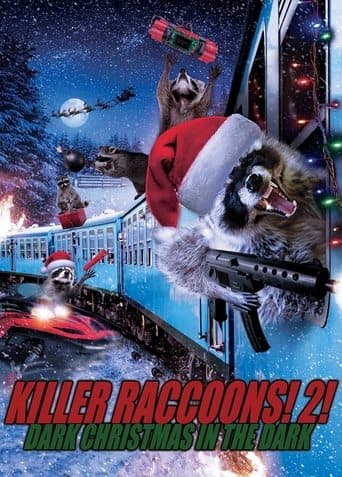 Movie poster for Killer Raccoons 2: Dark Christmas in the Dark