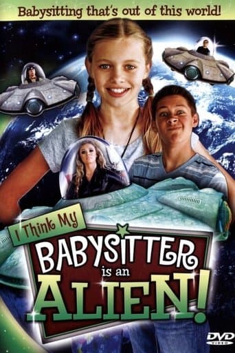 Movie poster for I Think My Babysitter is an Alien