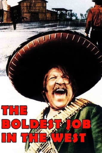 Movie poster for The Boldest Job in the West
