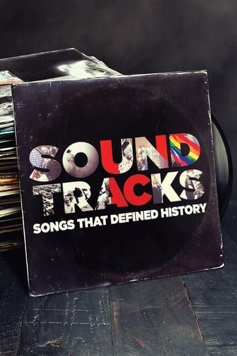 Movie poster for Soundtracks: Songs That Defined History