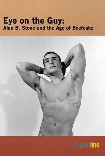 Movie poster for Eye on the Guy: Alan B. Stone & the Age of Beefcake