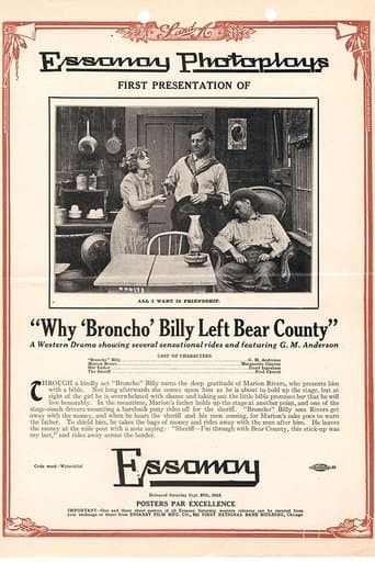 Movie poster for Why Broncho Billy Left Bear County