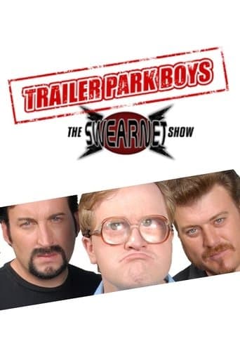 Movie poster for Trailer Park Boys: The SwearNet Show