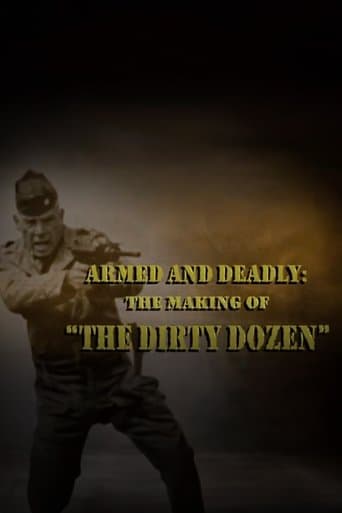 Movie poster for Armed and Deadly: The Making of 'The Dirty Dozen'