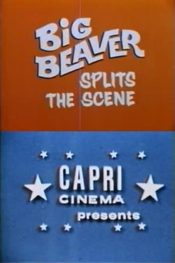 Movie poster for Big Beaver Splits the Scene