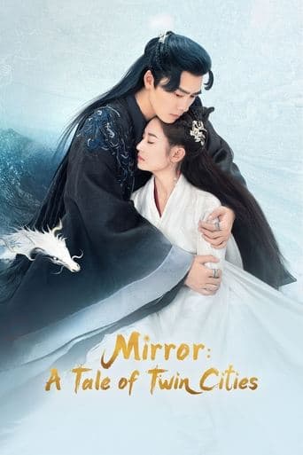 Movie poster for Mirror: A Tale of Twin Cities