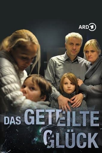 Movie poster for Das geteilte Glück