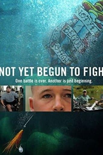 Movie poster for Not Yet Begun to Fight