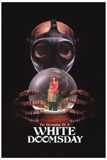 Movie poster for I'm Dreaming of a White Doomsday
