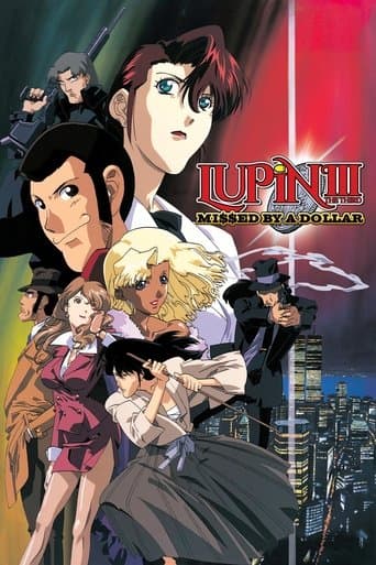 Movie poster for Lupin the Third: Missed by a Dollar