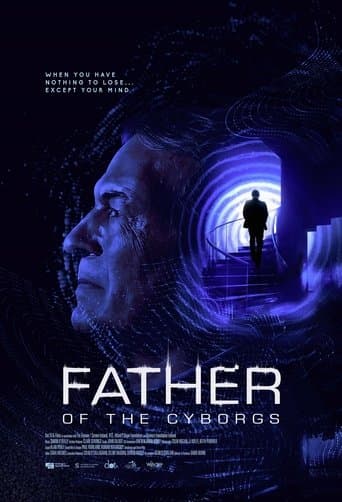 Movie poster for Father of the Cyborgs