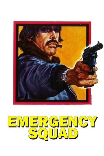 Movie poster for Emergency Squad