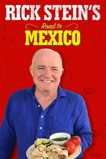 Movie poster for Rick Stein's Road to Mexico