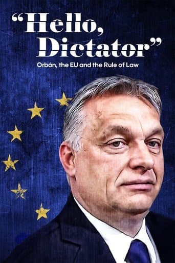 Movie poster for Hello, Dictator: Orbán, the EU and the Rule of Law