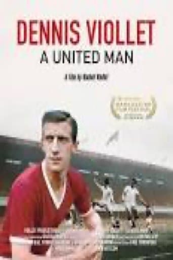 Movie poster for Dennis Viollet: A United Man