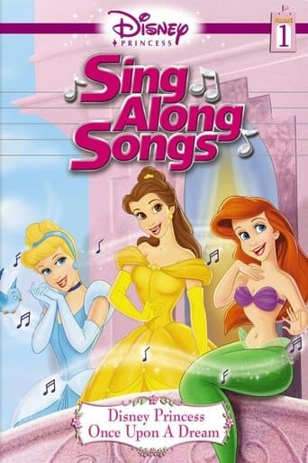 Movie poster for Disney Princess Sing Along Songs, Vol. 1 - Once Upon A Dream