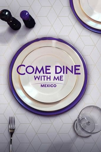 Movie poster for Come Dine with Me Mexico