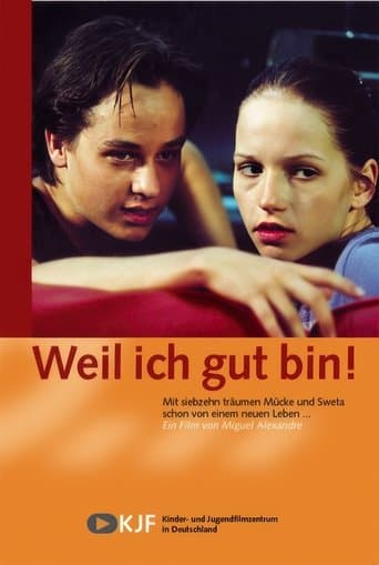 Movie poster for Weil ich gut bin!