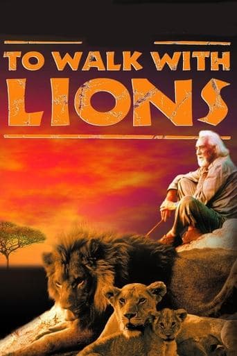 Movie poster for To Walk with Lions
