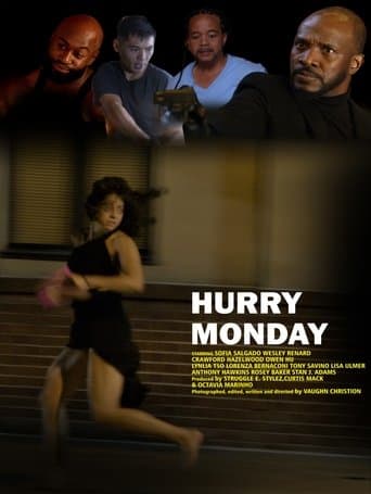 Movie poster for Hurry Monday