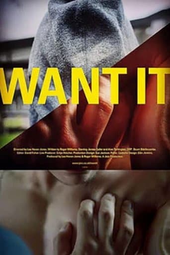 Movie poster for Want It