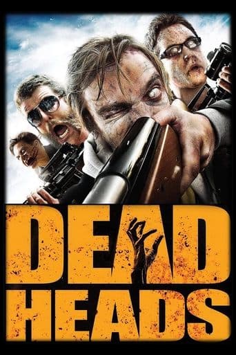 Movie poster for DeadHeads