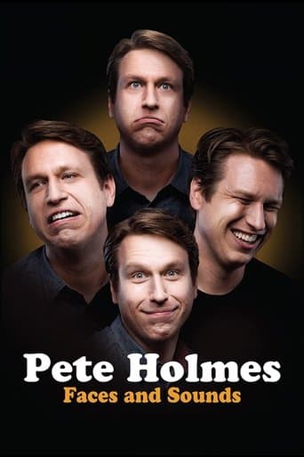Movie poster for Pete Holmes: Faces and Sounds