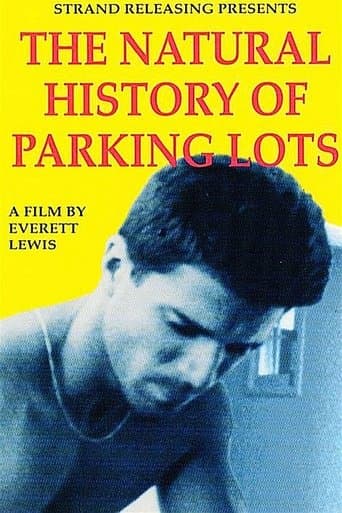 Movie poster for The Natural History of Parking Lots